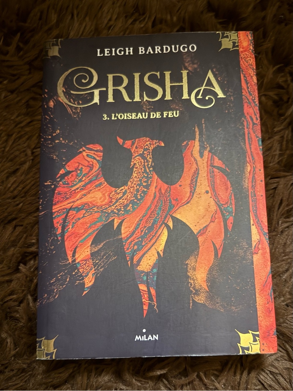 Grisha 3: L'Oiseau de Feu Hardcover - Black and Orange Cover